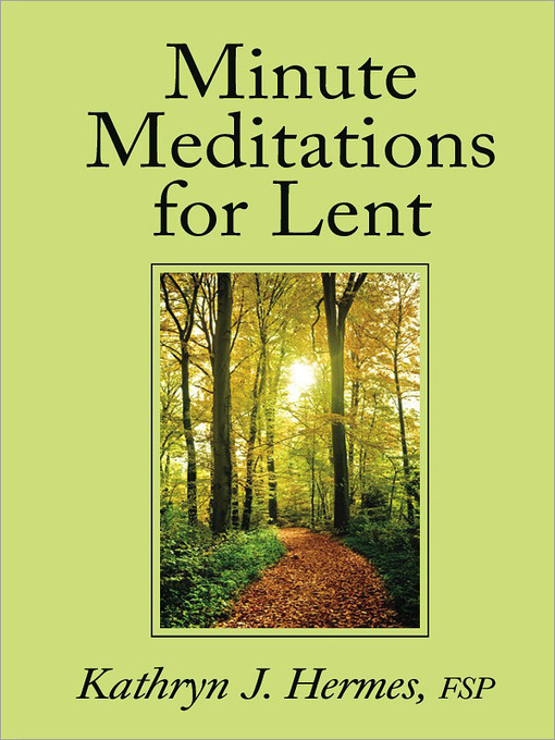 Title details for Minute Meditations for Lent by Christina Setticase FSP - Available